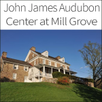 John James Audubon Center at Mill Grove