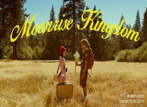 Outdoor Movie Series: Moonrise Kingdom