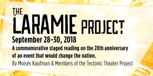 "The Laramie Project" Staged Reading