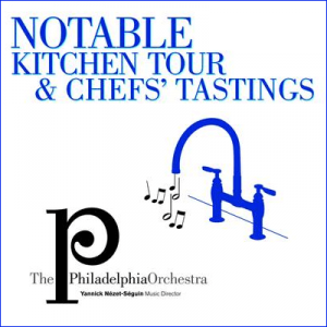 Notable Kitchen Tour and Chefs’ Tastings