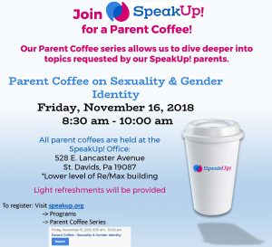 SpeakUp! Parent Coffee Discussion on Sexuality and Gender Identity