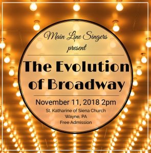 The Evolution of Broadway: A Concert by Main Line Singers