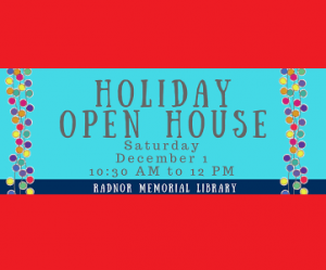 Radnor Library Holiday Open House