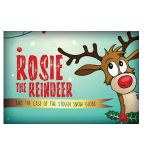Rosie the Reindeer and the Case of the Stolen Snow Globe