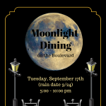 Gallery 1 - Moonlight Dining on the Boulevard