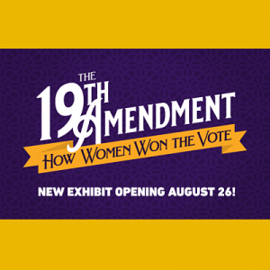 The 19th Amendment: How Women Won the Vote