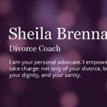 Gallery 1 - Sheila Brennan - Divorce Coach