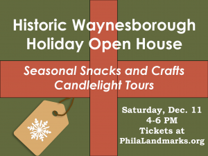 Holiday Open House and Candlelight Tours at Historic Waynesborough