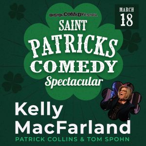 Boston Comedy Festival presents Saint Patrick’s Comedy Spectacular