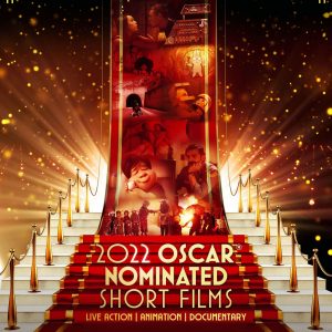 Oscar Nominated Short Films 2022: Live Action/Animation
