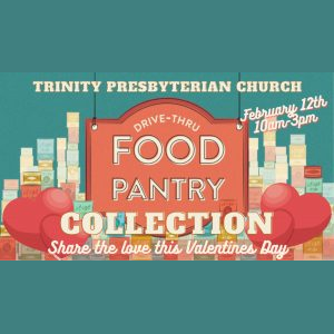Love Your Neighbor Food Drive @ Trinity Berwyn