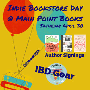 Indie Bookstore Day at Main Point Books