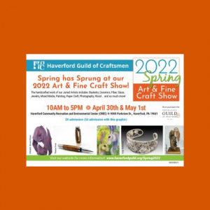 Haverford Guild of Craftsmen Spring 2022 Art & Fine Craft Show!