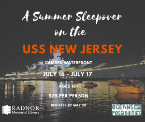 A Summer Sleepover on the USS New Jersey