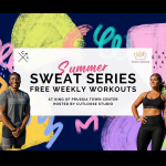 Summer Sweat Series at The King of Prussia Town Center