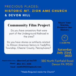 Community Film Project: Historic Mt. Zion AME Church & Devon Hill