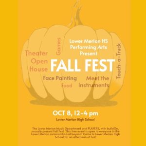 Lower Merion HS Performing Arts Presents Fall Fest