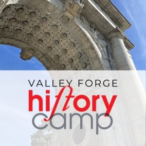 History Camp Valley Forge