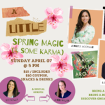 A Little Spring Magic (& Some Karma)