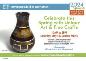 Haverford Guild of Craftsmen 2024 Spring Art & Fine Craft Show