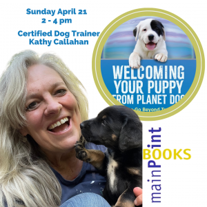 Kathy Callahan, "Welcoming Your Puppy From Planet Dog"