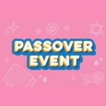 Passover Event - At Sesame Place