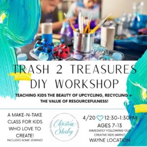 Trash 2 Treasures DIY Workshop for Kids